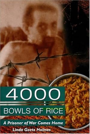 Seller image for 4000 Bowls of Rice: A Prisoner of War Comes Home [Soft Cover ] for sale by booksXpress