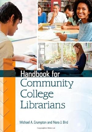 Immagine del venditore per Handbook for Community College Librarians [Soft Cover ] venduto da booksXpress