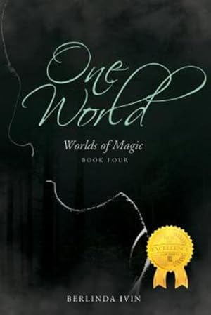 Imagen del vendedor de One World: Worlds of Magic Book Four by Ivin, Berlinda [Paperback ] a la venta por booksXpress