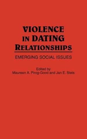 Immagine del venditore per Violence in Dating Relationships: Emerging Social Issues [Hardcover ] venduto da booksXpress