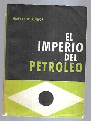 IMPERIO DEL PETROLEO - EL