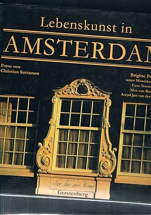 Bild des Verkufers fr Lebenskunst in Amsterdam - Fotos von Christian Sarramon zum Verkauf von manufactura