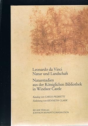 Seller image for Leonardo da Vinci Natur und Landschaft Naturstudien aus der kniglichen Bibliothek in Windsor Castle for sale by manufactura