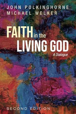 Seller image for Faith in the Living God, 2nd Edition [Hardcover ] for sale by booksXpress