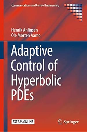 Seller image for Adaptive Control of Hyperbolic PDEs (Communications and Control Engineering) [Hardcover ] for sale by booksXpress