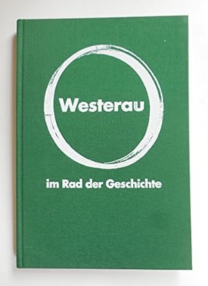 Bild des Verkufers fr Westerau im Rad der Geschichte. zum Verkauf von nika-books, art & crafts GbR