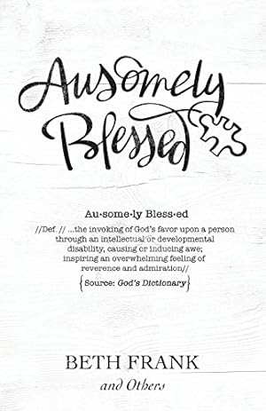 Seller image for Ausomely Blessed by Frank, Beth [Paperback ] for sale by booksXpress