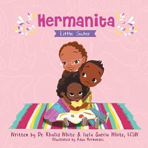 Imagen del vendedor de Hermanita: Little Sister [Soft Cover ] a la venta por booksXpress