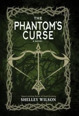 Immagine del venditore per The Phantom's Curse by Wilson, Shelley [Hardcover ] venduto da booksXpress