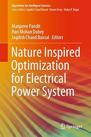 Seller image for Nature Inspired Optimization for Electrical Power System (Algorithms for Intelligent Systems) [Hardcover ] for sale by booksXpress
