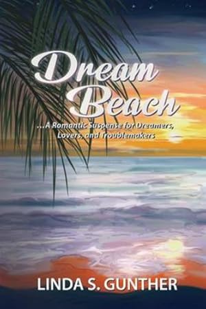 Seller image for Dream Beach by Gunther, Linda S [Paperback ] for sale by booksXpress