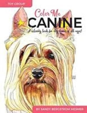 Seller image for Color Me Canine (Toy Group): A Coloring Book for Dog Owners of All Ages [Soft Cover ] for sale by booksXpress