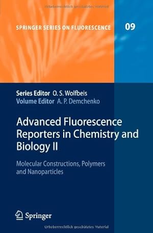 Immagine del venditore per Advanced Fluorescence Reporters in Chemistry and Biology II: Molecular Constructions, Polymers and Nanoparticles (Springer Series on Fluorescence) [Paperback ] venduto da booksXpress