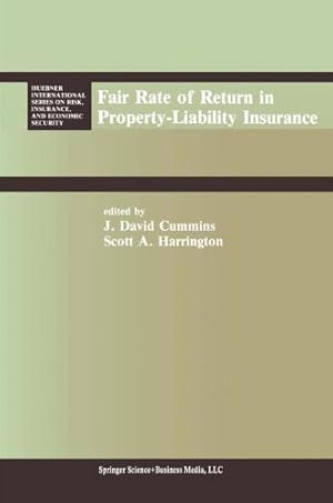 Seller image for Fair Rate of Return in Property-Liability Insurance (Huebner International Series on Risk, Insurance and Economic Security) [Paperback ] for sale by booksXpress