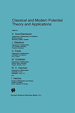 Image du vendeur pour Classical and Modern Potential Theory and Applications (Nato Science Series C:) [Paperback ] mis en vente par booksXpress