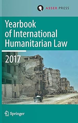 Imagen del vendedor de Yearbook of International Humanitarian Law, Volume 20, 2017 [Hardcover ] a la venta por booksXpress