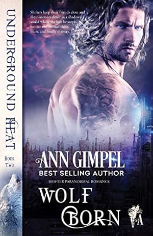 Seller image for Wolf Born: Shifter Paranormal Romance (Underground Heat) [Soft Cover ] for sale by booksXpress