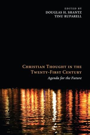 Seller image for Christian Thought in the Twenty-First Century: Agenda for the Future [Soft Cover ] for sale by booksXpress