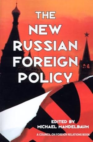 Seller image for The New Russian Foreign Policy [Paperback ] for sale by booksXpress