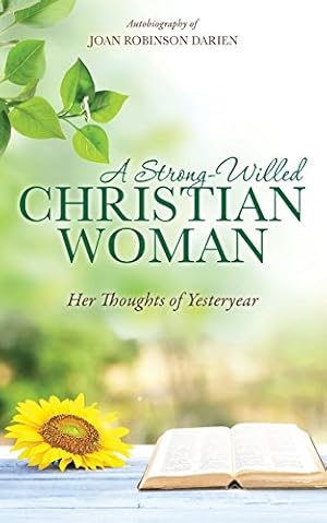 Seller image for A Strong-Willed Christian Woman [Soft Cover ] for sale by booksXpress
