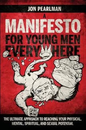 Immagine del venditore per A Manifesto for Young Men Everywhere by Pearlman, Jon [Paperback ] venduto da booksXpress