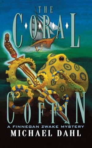 Seller image for The Coral Coffin (Finnegan Zwake) by Dahl, Michael [Paperback ] for sale by booksXpress