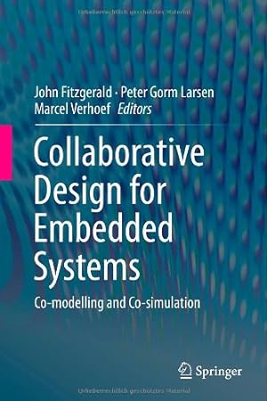 Seller image for Collaborative Design for Embedded Systems: Co-modelling and Co-simulation [Hardcover ] for sale by booksXpress