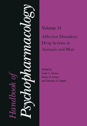 Seller image for Handbook of Psychopharmacology: Volume 14 Affective Disorders: Drug Actions in Animals and Man [Paperback ] for sale by booksXpress