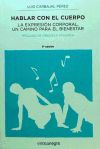 Hablar con el cuerpo: la expresión corporal, un camino para el bienestar