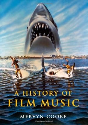 Imagen del vendedor de A History of Film Music by Cooke, Mervyn [Paperback ] a la venta por booksXpress