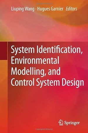 Seller image for System Identification, Environmental Modelling, and Control System Design [Hardcover ] for sale by booksXpress