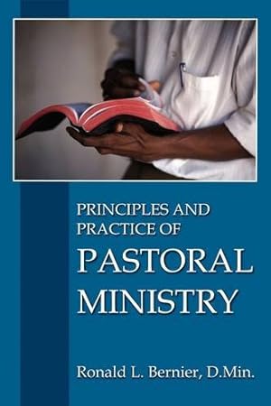 Seller image for Principles and Practice of Pastoral Ministry [Soft Cover ] for sale by booksXpress