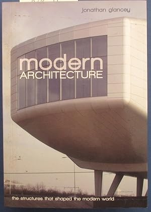 Seller image for Modern Architecture: The Structures That Shaped the Modern World for sale by Reading Habit