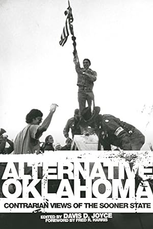Seller image for Alternative Oklahoma: Contrarian Views of the Sooner State [Paperback ] for sale by booksXpress