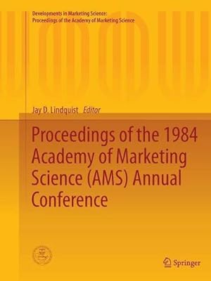 Seller image for Proceedings of the 1984 Academy of Marketing Science (AMS) Annual Conference (Developments in Marketing Science: Proceedings of the Academy of Marketing Science) [Paperback ] for sale by booksXpress