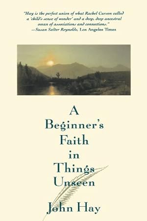 Bild des Verkufers fr A Beginner's Faith in Things Unseen (Concord Library) by Hay, John [Paperback ] zum Verkauf von booksXpress