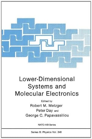 Seller image for Lower-Dimensional Systems and Molecular Electronics (Nato Science Series B:) [Paperback ] for sale by booksXpress