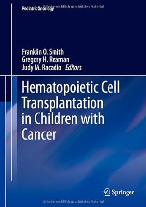 Immagine del venditore per Hematopoietic Cell Transplantation in Children with Cancer (Pediatric Oncology) [Hardcover ] venduto da booksXpress