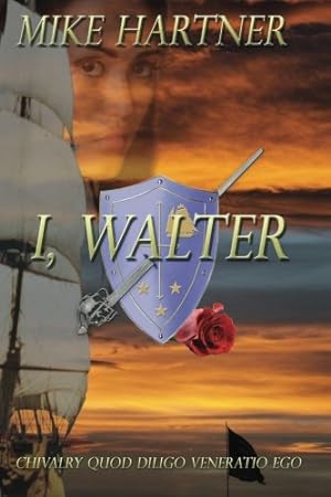 Seller image for I, Walter (The Eternity Series) by Hartner, Mike [Paperback ] for sale by booksXpress