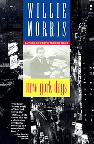 Seller image for New York Days by Morris, Willie [Paperback ] for sale by booksXpress