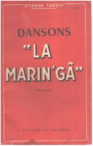 Image du vendeur pour Dansons " la marin ' g " mis en vente par librairie philippe arnaiz