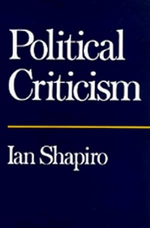 Immagine del venditore per Political Criticism by Shapiro, Ian [Paperback ] venduto da booksXpress