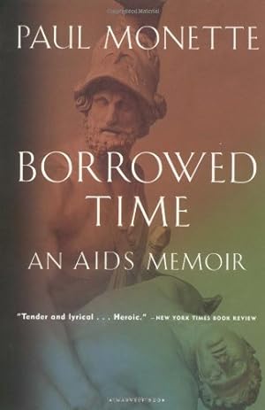 Image du vendeur pour Borrowed Time: An AIDS Memoir by Monette, Paul [Paperback ] mis en vente par booksXpress