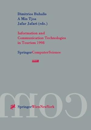 Bild des Verkufers fr Information and Communication Technologies in Tourism 1998: Proceedings of the International Conference in Istanbul, Turkey, 1998 (Springer Computer Science) [Paperback ] zum Verkauf von booksXpress