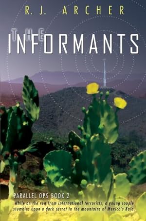 Seller image for The Informants (Parallel Ops) by Archer, R. J. [Paperback ] for sale by booksXpress