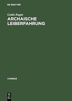 Imagen del vendedor de Archaische Leiberfahrung (Lynkeus) (German Edition) [Hardcover ] a la venta por booksXpress