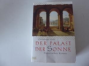Bild des Verkufers fr Der Palast der Sonne. Historischer Roman. TB zum Verkauf von Deichkieker Bcherkiste