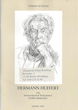 Hermann Huffert ein international bekannter Exlibriskünstler - Leben und Werk