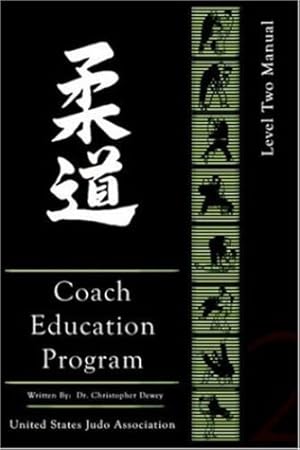 Seller image for United States Judo Association Coach's Education Program Level 2 by Dewey, Christopher [Paperback ] for sale by booksXpress