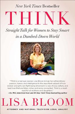 Seller image for Think: Straight Talk for Women to Stay Smart in a Dumbed-Down World (Paperback or Softback) for sale by BargainBookStores